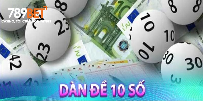 Gợi ý dàn đề 10 số cho mọi đối tượng
